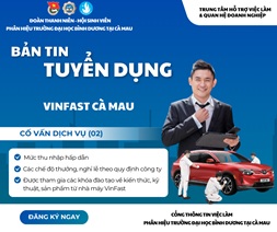VINFAST CÀ MAU TUYỂN DỤNG