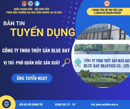 CÔNG TY TNHH THỦY SẢN BLUE BAY TUYỂN DỤNG