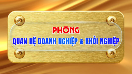 PHÒNG QUAN HỆ DOANH NGHIỆP & KHỞI NGHIỆP