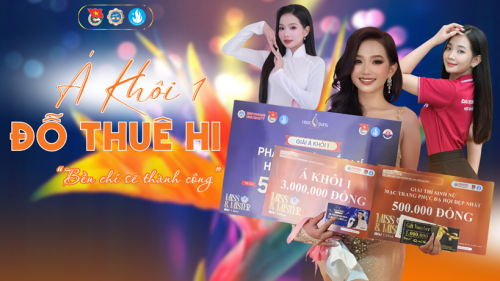 Á KHÔI 1 ĐỖ THUÊ HI: "BỀN CHÍ SẼ THÀNH CÔNG"