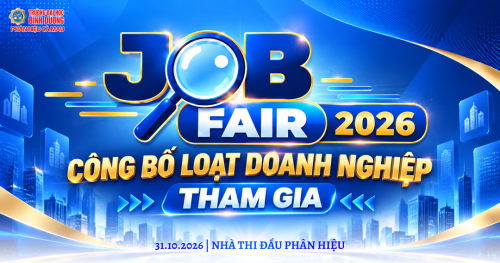 [JOB FAIR BDU CÀ MAU 2026] – CÙNG LOẠT DOANH NGHIỆP KẾT NỐI SINH VIÊN!