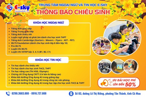 TRUNG TÂM NGOẠI NGỮ VÀ TIN HỌC E-SKY THÔNG BÁO CHIÊU SINH ĐẦU NĂM MỚI