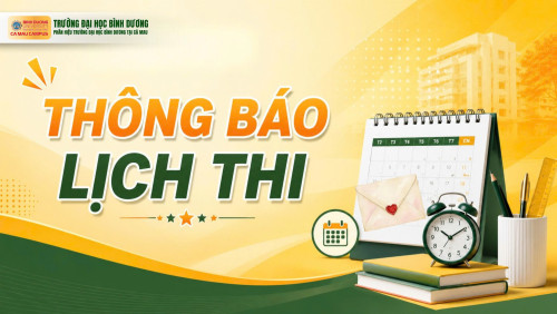 Lịch thi trả nợ nhu cầu và danh sách sinh viên dự thi học kỳ 3 năm học 2025 - 2026