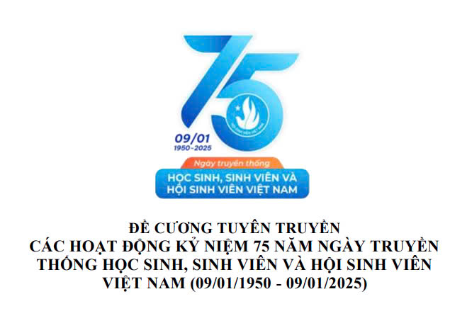 ĐỀ CƯƠNG 75 NĂM NGÀY HỌC SINH SINH VIÊN