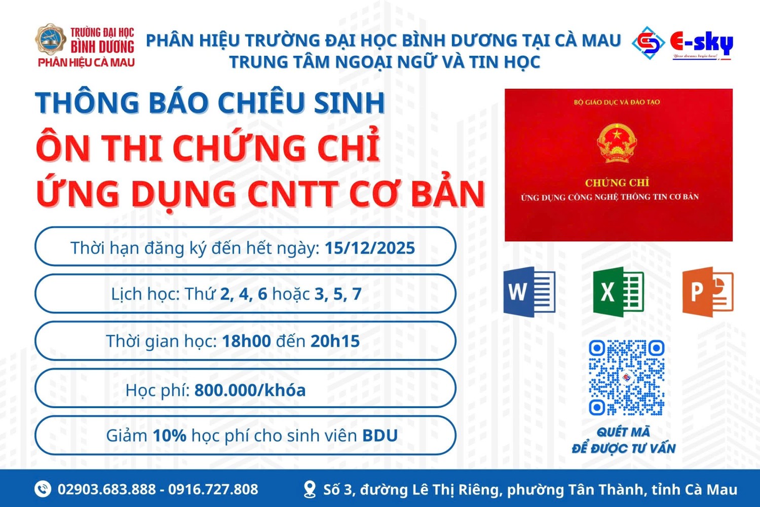 THÔNG BÁO CHIÊU SINH LỚP BỒI DƯỠNG KIẾN THỨC VÀ ÔN THI CHỨNG CHỈ ỨNG DỤNG CÔNG NGHỆ THÔNG TIN CƠ BẢN ĐỢT 8 NĂM 2025